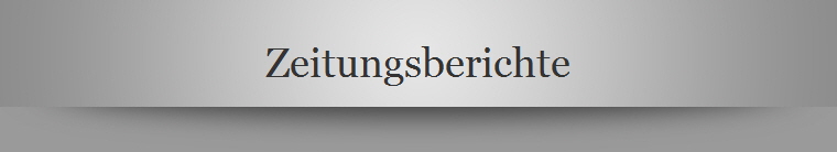 Zeitungsberichte
